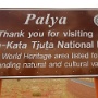 Uluru - Kata Tjuga National Park - Ausgangsschild auf dem Weg zu den Olgas<br />Geknipst am 10.3.2009