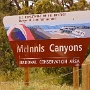 McInnis Canyon - Ich habe keine Ahnung, was dort zu sehen ist, war noch nicht da. Aber das Schild ist schön.....<br />18.5.2007