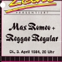 Max Romeo & Reggae Regular - 3.4.1984 - Zeche Bochum<br />An dieses Konzert kann ich mich nicht erinnern.